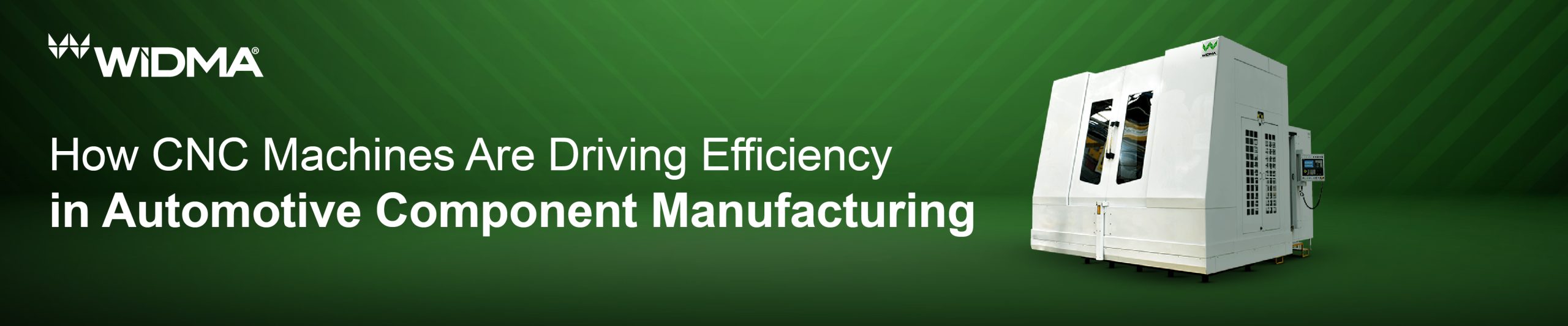 Automotive components manufacturing CNC widma banner image